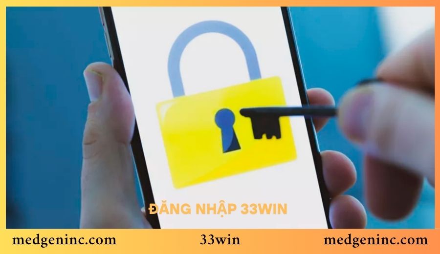Cách Đăng Nhập 33Win Nhanh Và Bảo Mật Nhất Năm 2025