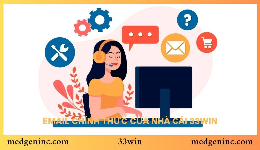 Email chính thức của Nhà Cái 33win