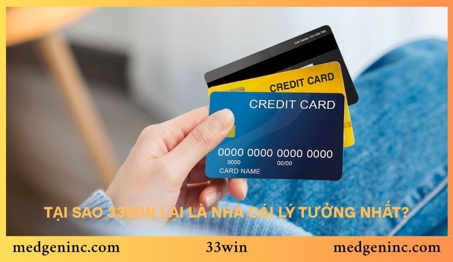 Tại sao 33win lại là nhà cái lý tưởng nhất?