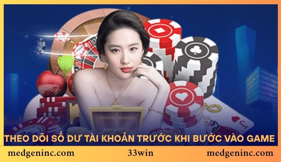 Theo dõi số dư tài khoản trước khi bước vào game