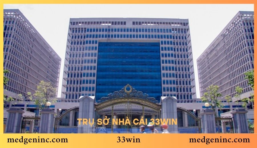 Trụ Sở Nhà Cái 33win Ở Đâu? Thông Tin Pháp Lý Và Hoạt Động Cụ Thể