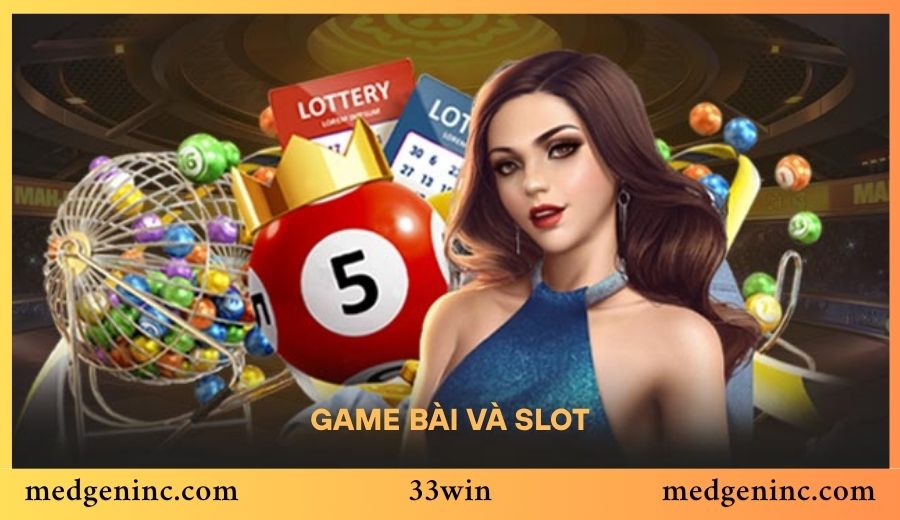 Game bài và slot